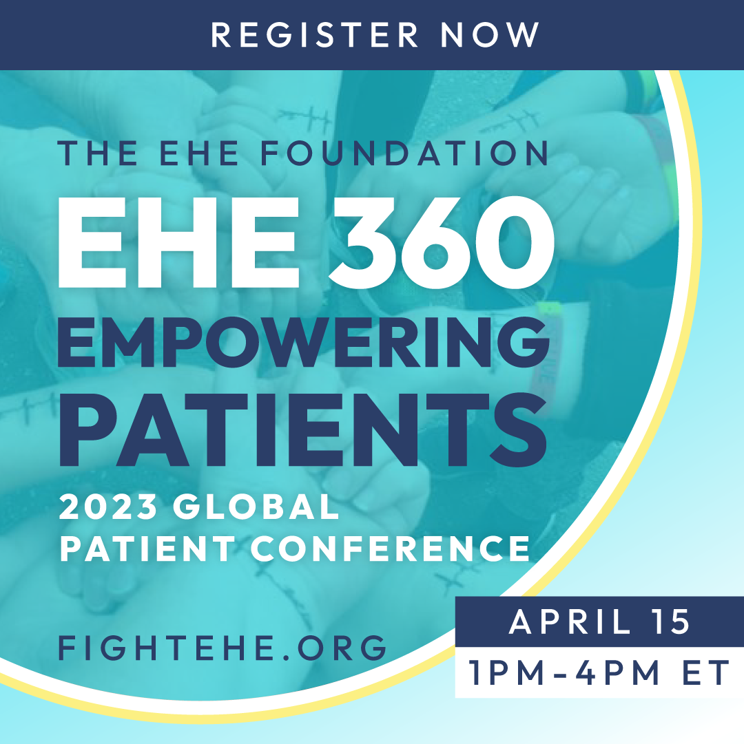 EHE 360 - 2023 Global Patient Conference