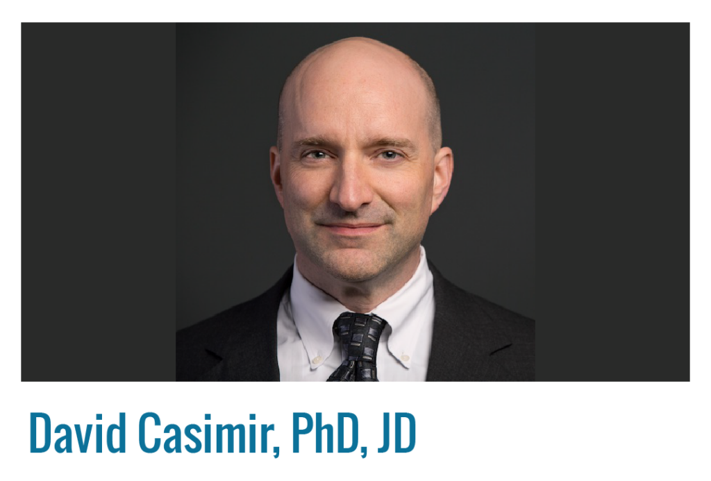 David Casimir, PhD, JD