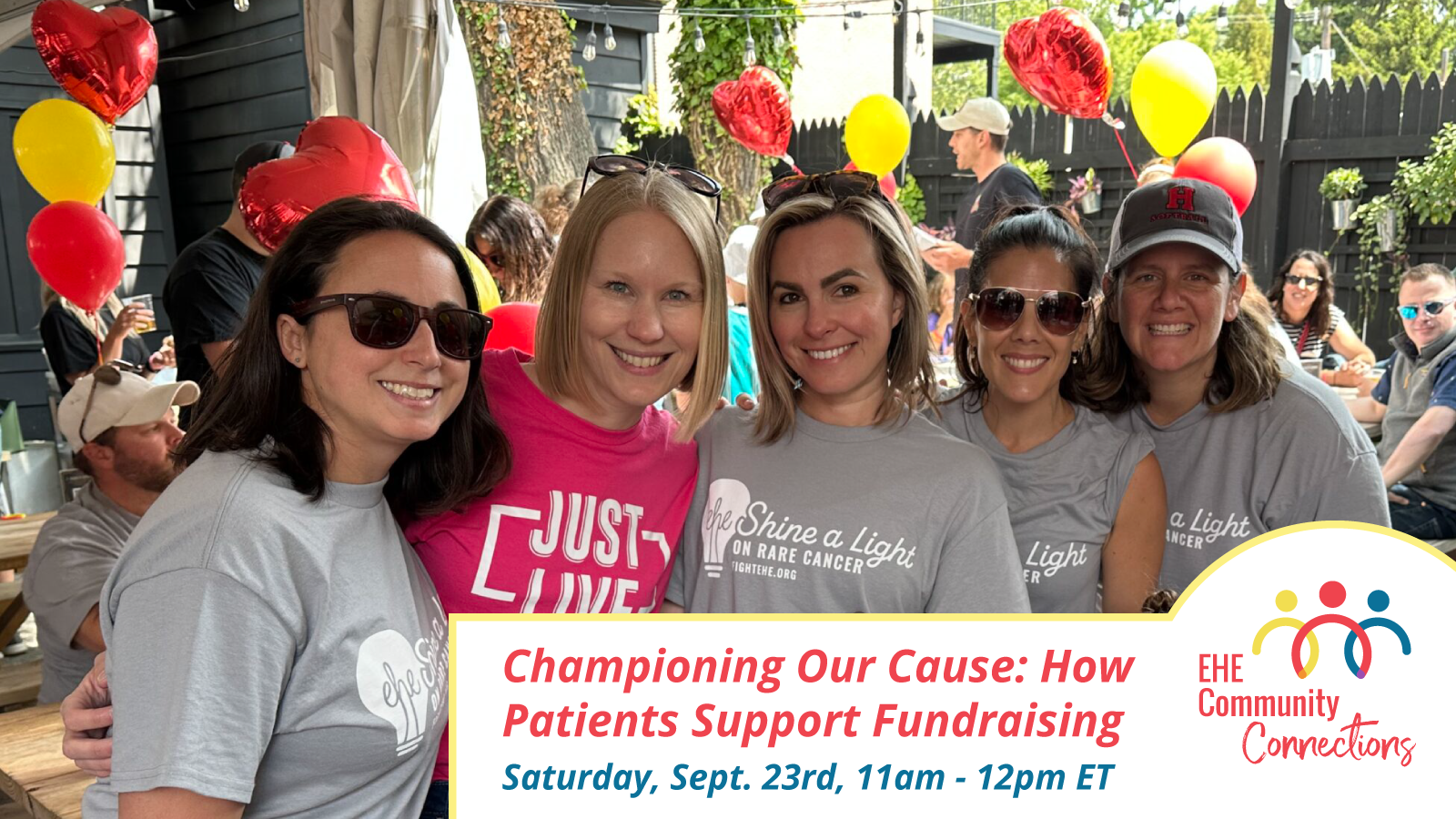 EHE Community Connections: Championing Our Cause - How patients drive fundraising support