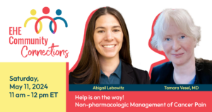 Community Connections: Help is on the way! Non-pharmacologic Management of Cancer Pain
