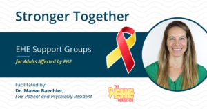 EHE Support Groups